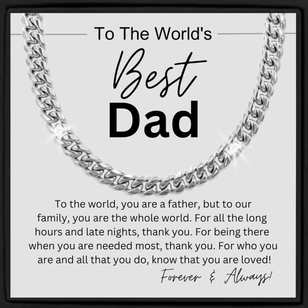 Men'S High Quality Stainless Steel Cuban Necklace to the World'S Best Dad, Father'S Day Gift, Heartfelt Wish, Sincere Gift